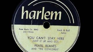 Pearl Reaves - You Can't Stay Here (Step It Up And Go) chords