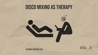 "Disco Mixing as Therapy Vol. 3" - vinyl House Music mix by @Stottleplex (2020)