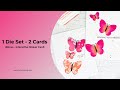 1 Die Set - 2 Cards | Butterfly Blossom Die | Waffle Flower