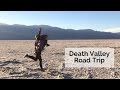 Death Valley Weekend Road Trip