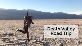 Death Valley Weekend Road Trip
