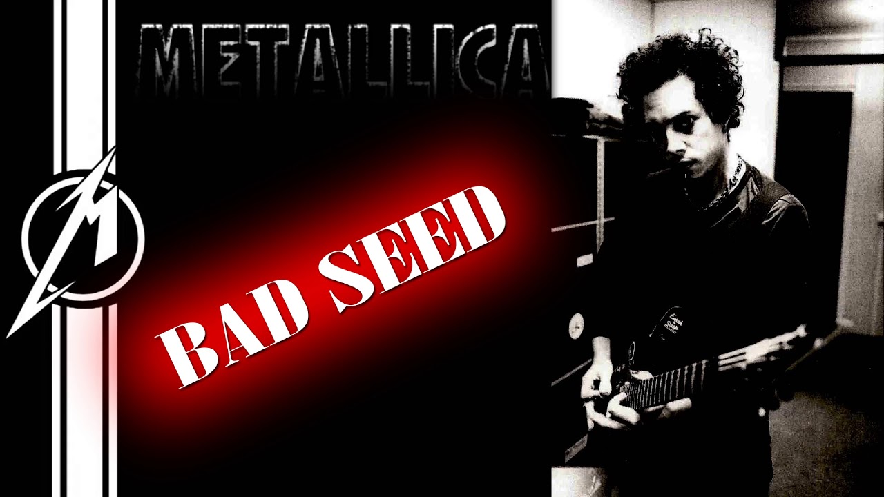 Metallica - Bad Seed (Kirk Only)