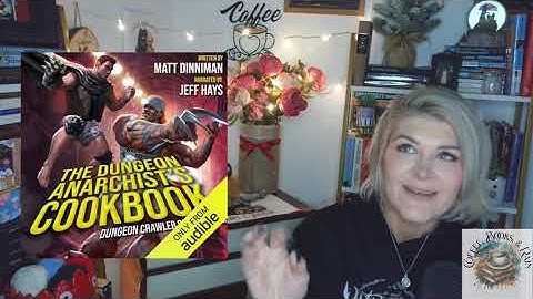 Book Review of The Dungeon Anarchists Cookbook by Matt Dinniman