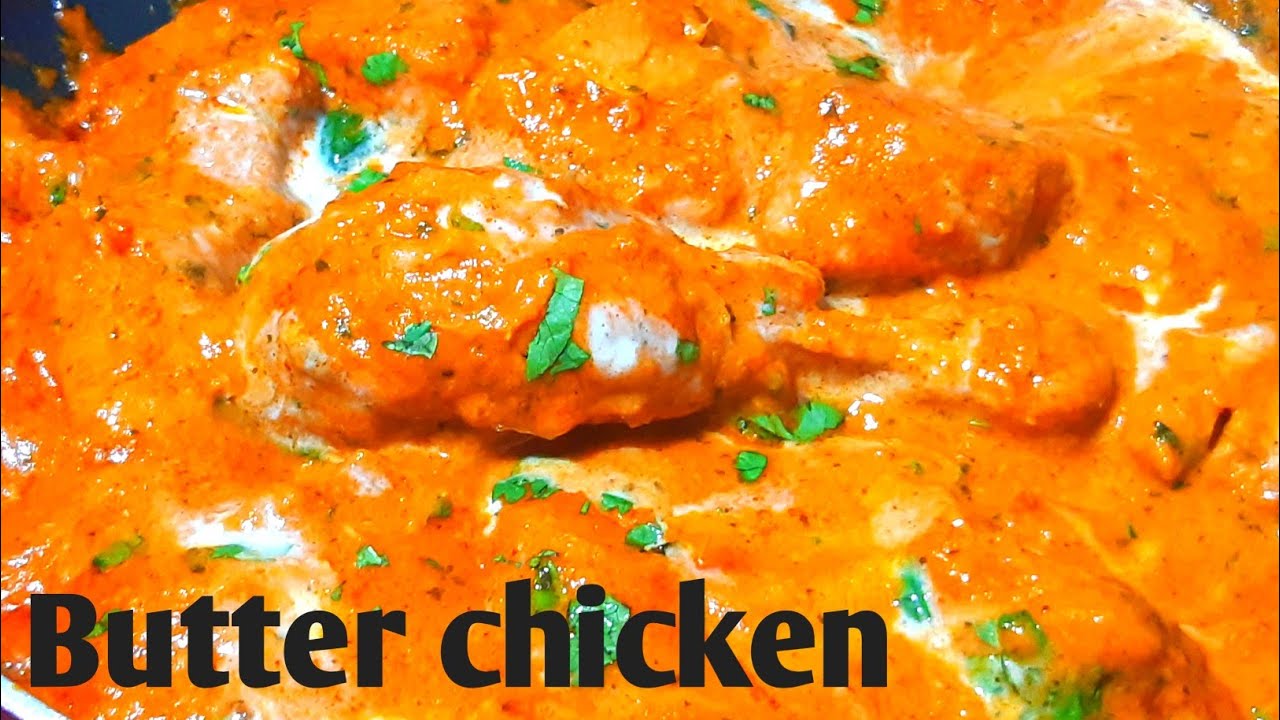 BUTTER CHICKEN RECIPE | MURGH MAKHANI | HOW TO MAKE RESTAURANT STYLE