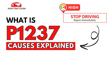 What is P1237 : Engine Error Code Causes Explained