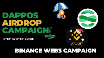 Binance Web3 wallet Airdrop rewards | DappOS Carnival Campaign | 10 to 30 dollars rewards