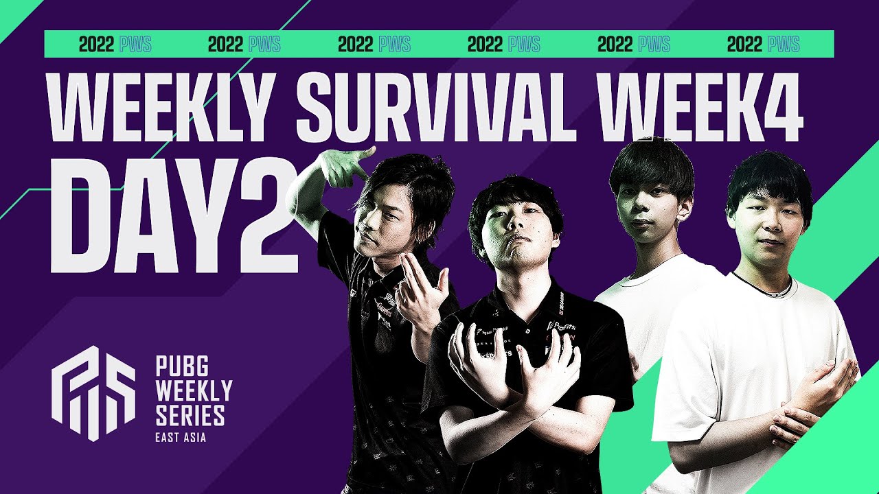 2022 PWS: Phase1 – Week4 Day2 | Weekly Survival【PUBG】