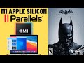 Batman: Arkham Origins - M1 Apple Silicon Parallels 16 - MacBook Air 2020