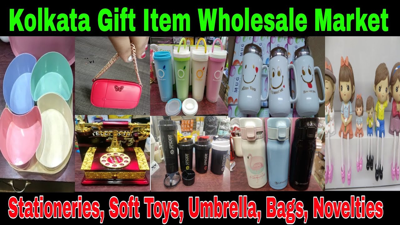 Gift items Wholesale Market in Kolkata Gift Wholesale Market Kolkata