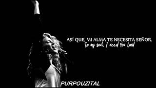 Tori Kelly -  Psalm 42 [Ingles + Español]