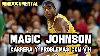 Magic Johnson - "Su Carrera y Problemas con VIH"  | Mini Documental NBA