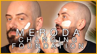 Foundation Friday Meroda Changing Foundation??