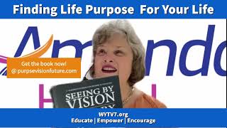 WYTV7 Understanding God's Purpose for Your Life