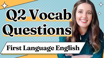 IGCSE First Language English 🌟Short Vocabulary Questions Q2(a)-(c)