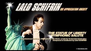 Lalo Schifrin&#39;s The Statue Of Liberty Symphonic Salute (1986)