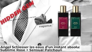 : Angel Schlesser les eaux dun instant absolu: Sublime Rose + Sensual Patchouli