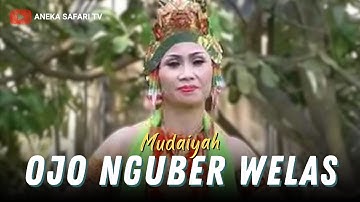 Mudaiyah - Ojo Nguber Welas (Official Music Video)
