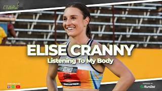 Elise Cranny - Listening To My Body // The C Tolle Run Podcast // EP 452