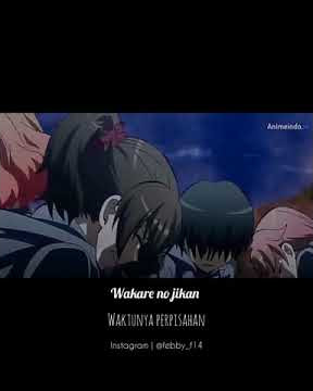 lagu sedih ansatsu kyoushitsu,,,perpisahan koro sensei