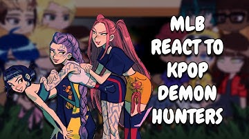 MLB React To KPop Demon Hunters || Gacha React
