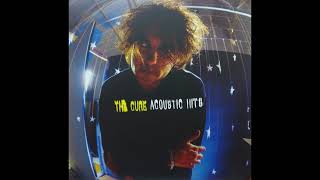 The Cure - High (Acoustic)