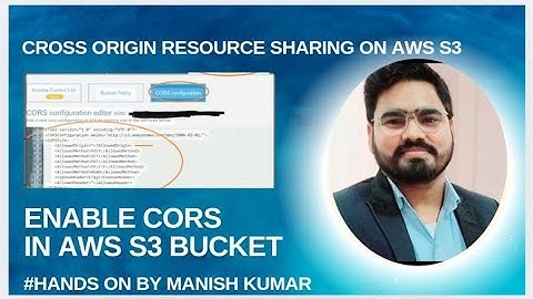Enabling S3 CORS in #aws  #s3  bucket | CROSS ORIGIN RESOURCE SHARING explained with hands on demo