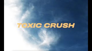 Video thumbnail of "Arden Jones - toxic crush (Visualizer)"