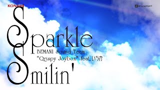 【Sparkle Smilin'】MV