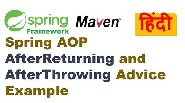 Spring AOP AfterReturning and AfterThrowing Advice Example | Spring AOP Tutorial in Hindi