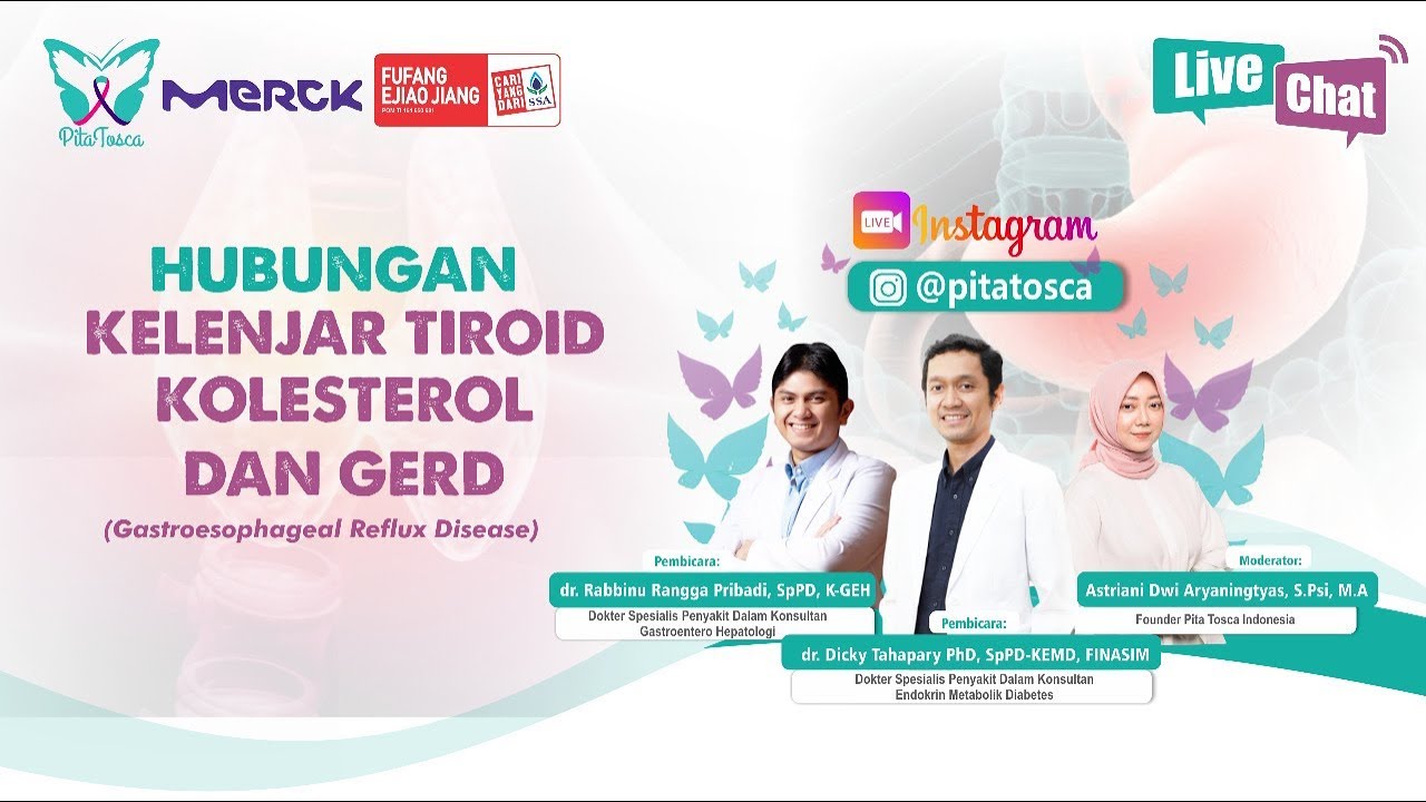 Live Chat #3 2022 - Hubungan Kelenjar Tiroid, Kolesterol, dan GERD