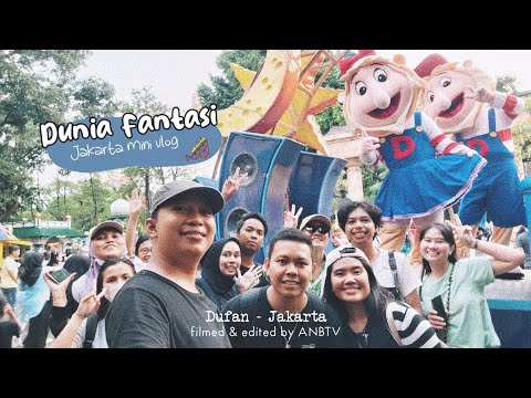 ANB Vlog EP.16 JAKARTA| Dunia Fantasi DUFAN