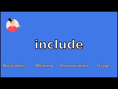 INCLUDE - Meaning and Pronunciation