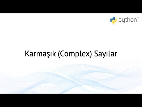 Python 3 Dersleri 26 - Karmaşık (Complex) Sayılar