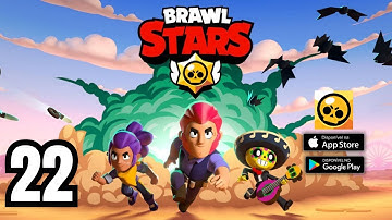 Brawl Stars - Gameplay Walkthrough Part 22  -  ( iOS, Android )