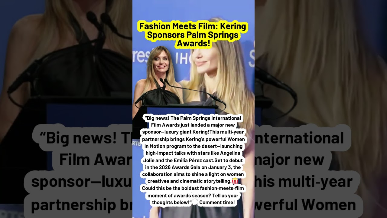 Fashion Meets Film: Kering Sponsors Palm Springs Awards!