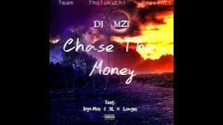 Koyo Moc & DL Ft Dj Mzi no Lungas - Chase the Money