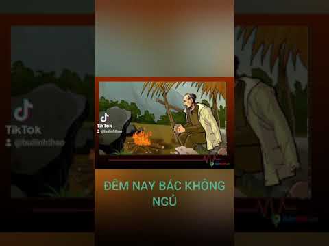 Video HỌC VĂN 6- ĐÊM NAY BÁC KHÔNG NGỦ- ĐỌC DIỄN CẢM HAY NHẤT - youtube
