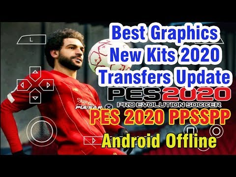PES 2020 PPSSPP Camera PS4 Android Offline 600MB Best ...