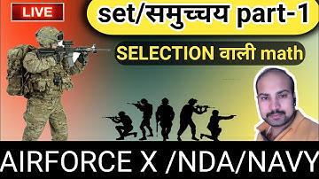 AIRFORCE X /NAVY/NDA MATHEMATICS  /SETS, RELATIONS, FUNCTIONS
