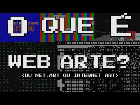 O que é Web Arte? (ou net.art ou internet art)