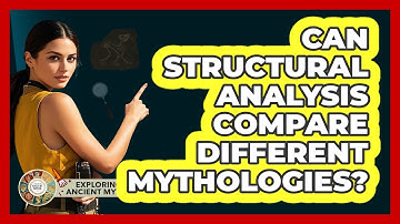Can Structural Analysis Compare Different Mythologies?
