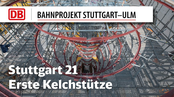 Erste Kelchstütze Stuttgart 21