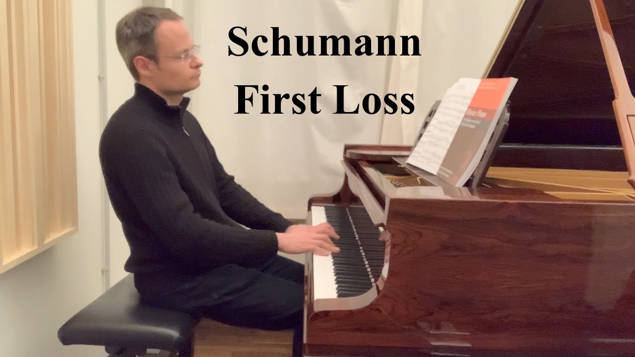 Robert Schumann: First Loss from Album for the Youth op.68 nr.16