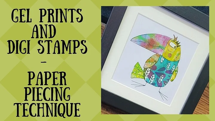 Gel Prints and Digi Stamps  -  Paper Piecing Techn...