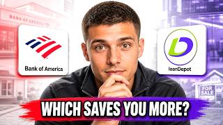 Bank of America vs loanDepot 2026 | Which Mortgage Lender Is Best?