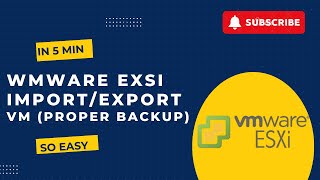 How to import and export VMware ESXI VM | VMware Exsi Backup Step by Step