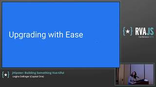 jHipster: Building Something Vue-tiful | Leigha Dellinger | RVAJS