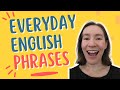 Everyday English Phrases (Part 1)
