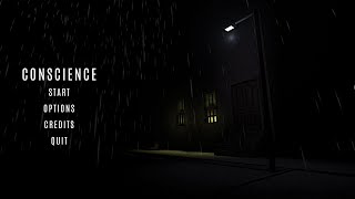 Conscience Full Gameplay | Bowker Studios