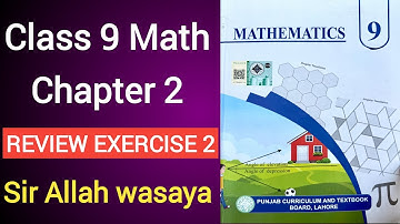 Class 9 Math Chapter 2 Review Exercise 2 | Class 9 Math Unit 2 Review Exercise 2